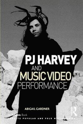 PJ Harvey and Music Video Performance 1