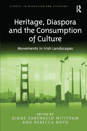 Diane Sabenacio Nititham, Rebecca Boyd - Heritage, Diaspora and the Consumption of Culture, Inbunden