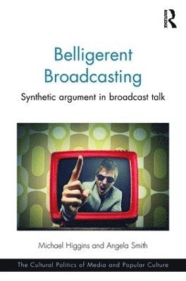 bokomslag Belligerent Broadcasting