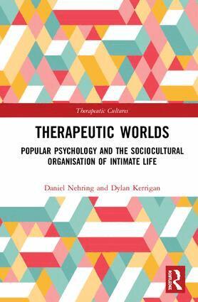 Daniel Nehring, Dylan Kerrigan - Therapeutic Worlds, Inbunden