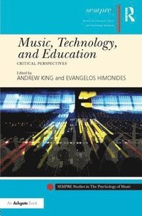 bokomslag Music, Technology, and Education