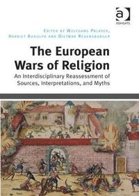 bokomslag The European Wars of Religion