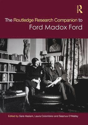 The Routledge Research Companion to Ford Madox Ford 1