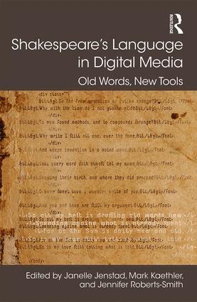 Janelle Jenstad, Mark Kaethler, Jennifer Roberts-Smith - Shakespeare's Language in Digital Media, Inbunden