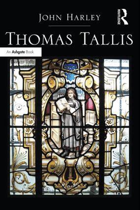 John Harley - Thomas Tallis, Inbunden