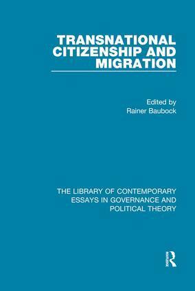 Rainer Baubock - Transnational Citizenship and Migration, Inbunden