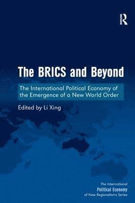 The BRICS and Beyond 1