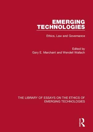Gary E. Marchant, Wendell Wallach, Gary E. Marchant, Wendell Wallach - Emerging Technologies, Inbunden
