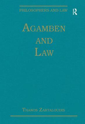 Thanos Zartaloudis - Agamben and Law, Inbunden
