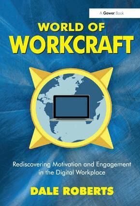 Dale Roberts - World of Workcraft, Inbunden