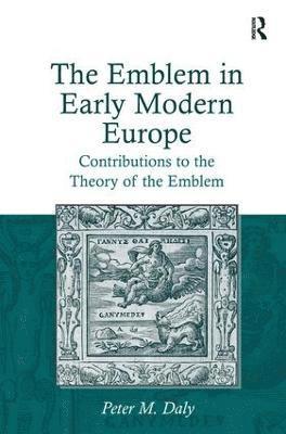 The Emblem in Early Modern Europe 1