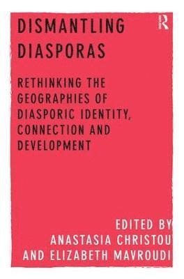 bokomslag Dismantling Diasporas