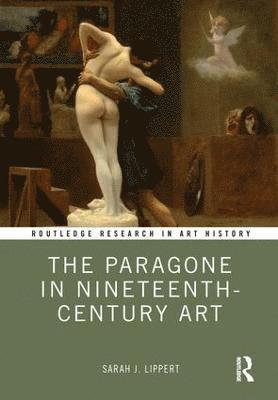 The Paragone in Nineteenth-Century Art 1