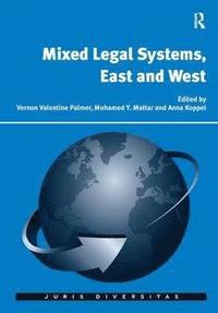 bokomslag Mixed Legal Systems, East and West