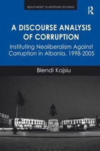 bokomslag A Discourse Analysis of Corruption