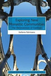 bokomslag Exploring New Monastic Communities