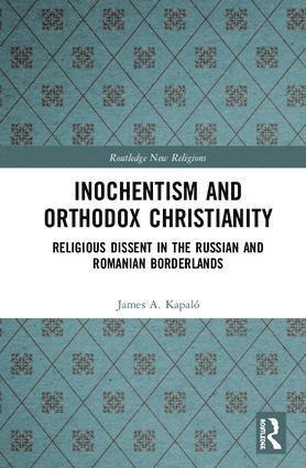 bokomslag Inochentism and Orthodox Christianity