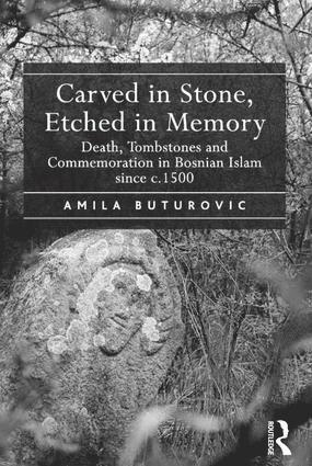 Amila Buturovic - Carved in Stone, Etched in Memory, Inbunden
