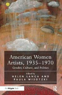 bokomslag American Women Artists, 1935-1970