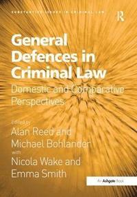 bokomslag General Defences in Criminal Law