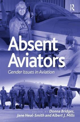 Donna Bridges, Jane Neal-Smith, Albert Mills - Absent Aviators, Inbunden