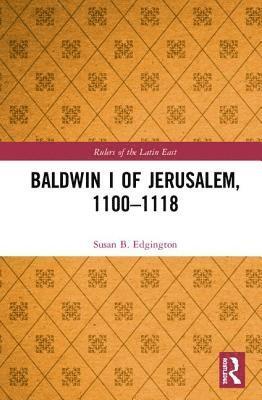 bokomslag Baldwin I of Jerusalem, 1100-1118