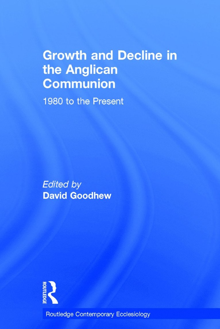 Growth and Decline in the Anglican Communion
