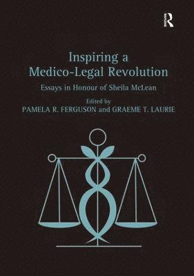 bokomslag Inspiring a Medico-Legal Revolution