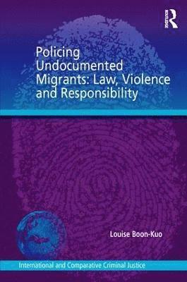 Policing Undocumented Migrants 1