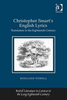 Rosalind Powell - Christopher Smart's English Lyrics, Inbunden