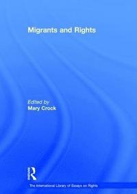 bokomslag Migrants and Rights