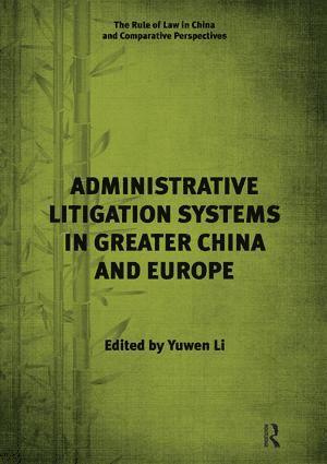 bokomslag Administrative Litigation Systems in Greater China and Europe