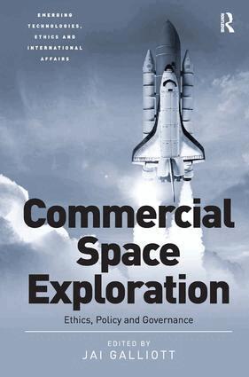 Jai Galliott - Commercial Space Exploration, Inbunden