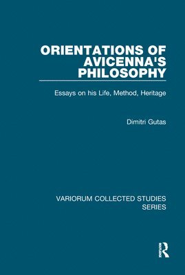 Orientations of Avicenna's Philosophy 1