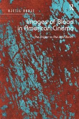 Images of Blood in American Cinema 1