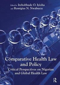 bokomslag Comparative Health Law and Policy