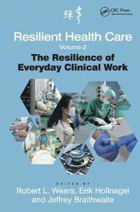 bokomslag Resilient Health Care, Volume 2