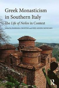 bokomslag Greek Monasticism in Southern Italy