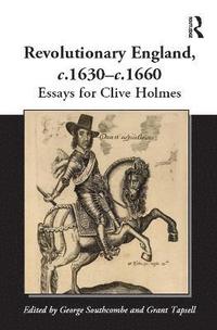 bokomslag Revolutionary England, c.1630-c.1660