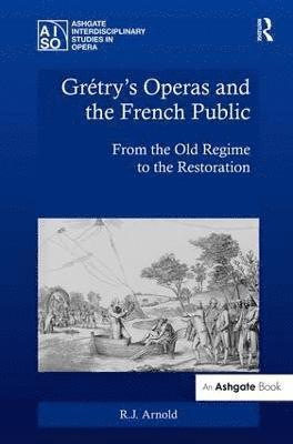 Grtry's Operas and the French Public 1