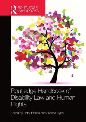Peter Blanck, Eilionóir Flynn - Routledge Handbook of Disability Law and Human Rights, Inbunden