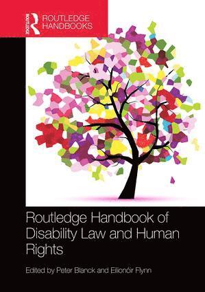 Routledge Handbook of Disability Law and Human Rights 1