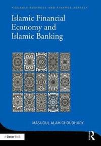 bokomslag Islamic Financial Economy and Islamic Banking