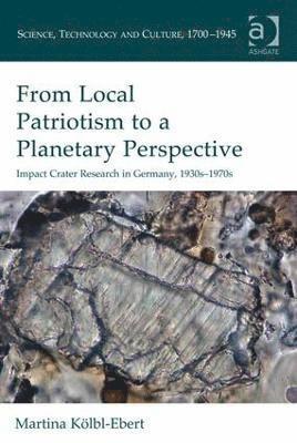 From Local Patriotism to a Planetary Perspective 1