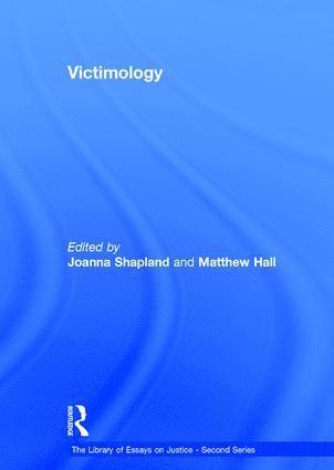 Joanna Shapland, Matthew Hall - Victimology, Inbunden