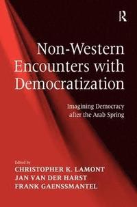 bokomslag Non-Western Encounters with Democratization