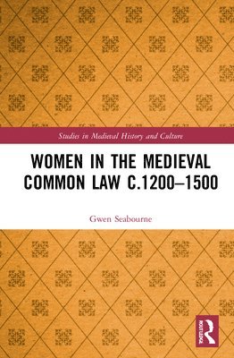 bokomslag Women in the Medieval Common Law c.1200-1500