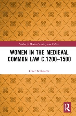 bokomslag Women in the Medieval Common Law c.12001500