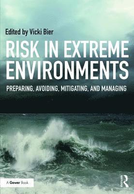 bokomslag Risk in Extreme Environments