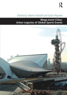 bokomslag Mega-event Cities: Urban Legacies of Global Sports Events